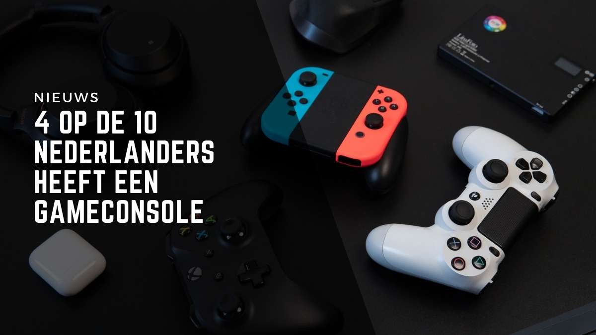 4 op de 10 Nederlanders heeft een gameconsole